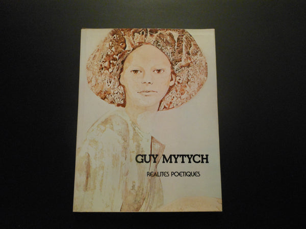 Guy Mytych Realites Poetiques Art Book